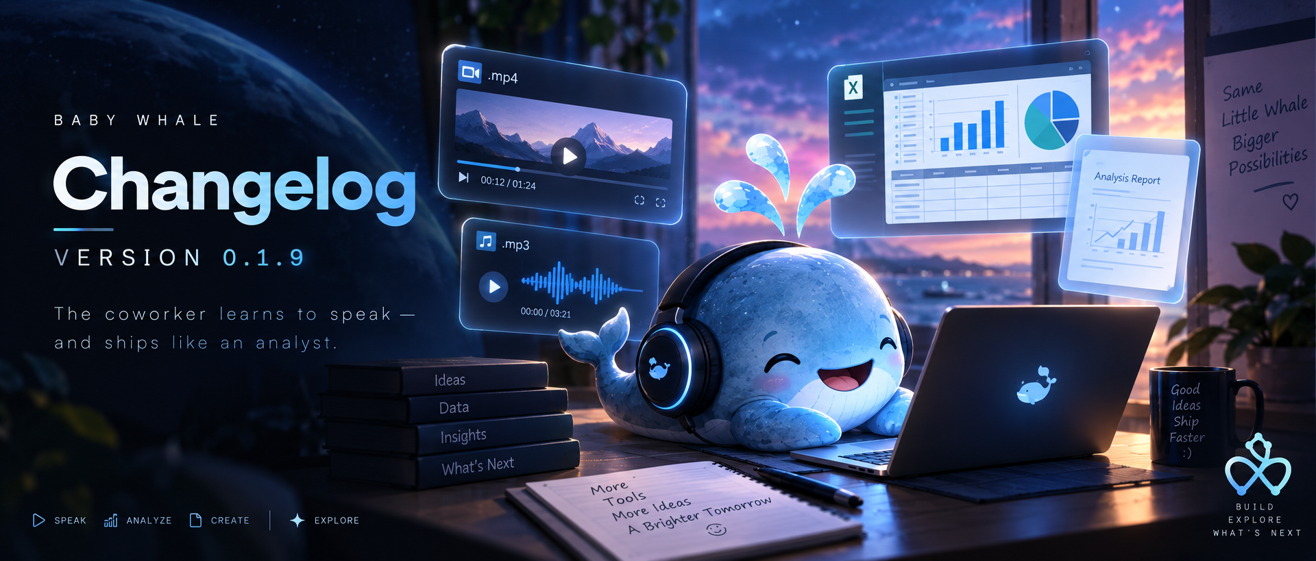Baby Whale v0.1.9 — The coworker learns to speak — and ships like an analyst